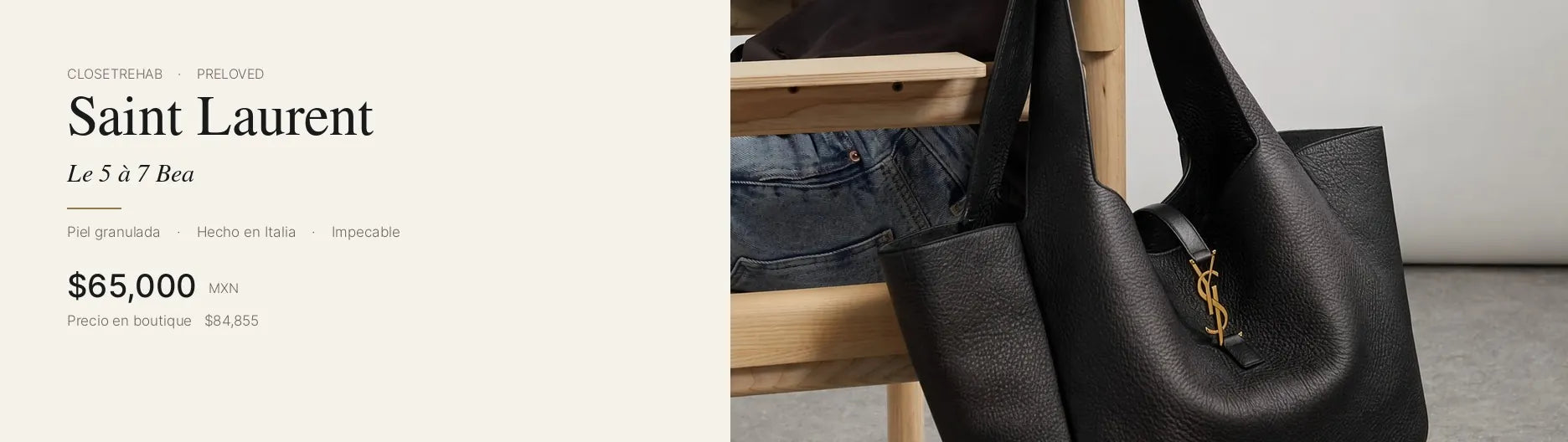 Saint Laurent Le 5 à 7 Bea, ClosetRehab